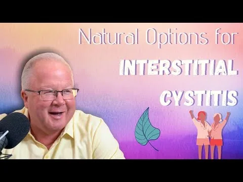 Natural Options for Interstitial Cystitis | FB Live Q&A with Dan Purser MD video thumbnail
