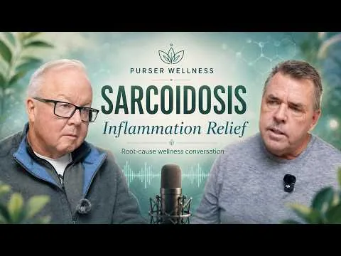 From ER Hell to Recovery: A Sarcoidosis Patient’s Remarkable Turnaround with Dr. Dan Purser video thumbnail